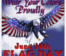 June 14th is Flag Day.
